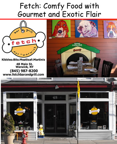 Fetch: Comfy Food with Gourmet and Exotic Flair